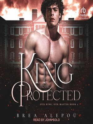A King to be Protected - Audiobook